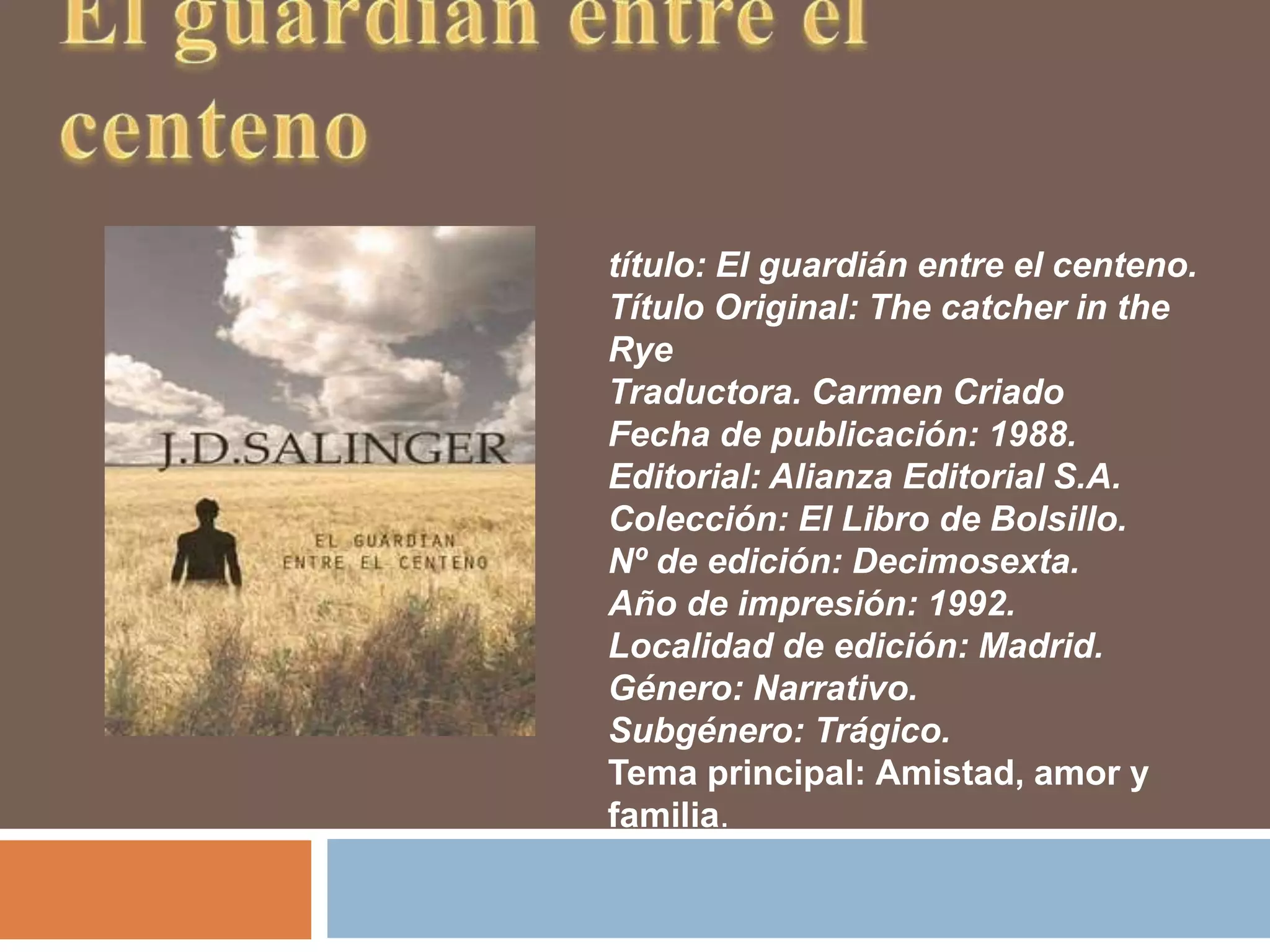 El guardián entre el centeno | PPT