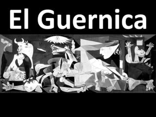 El Guernica
 