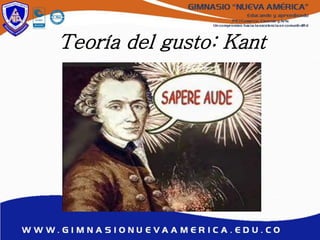 Teoría del gusto: Kant
 