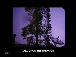 ALGUNOS TESTIMONIOS 