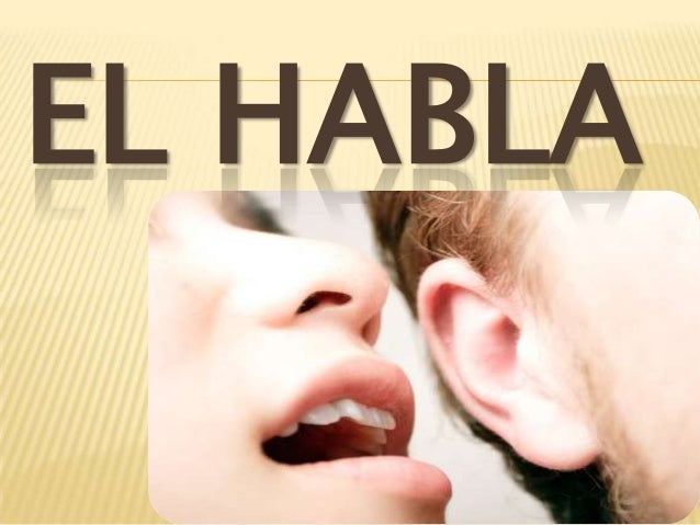 El habla
