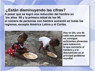 El hambre y la pobreza en el mundo 2 | PPTX