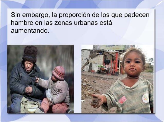 El hambre y la pobreza en el mundo 2 | PPTX