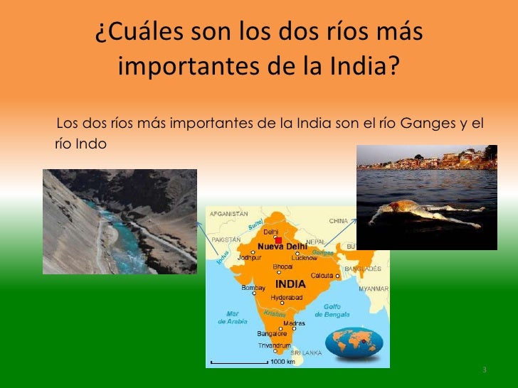 Cuales Son Los Rios De La India