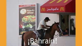 ¡Bahrain!
 