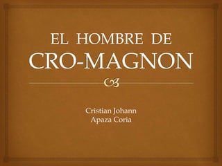 Cristian Johann
Apaza Coria
 
