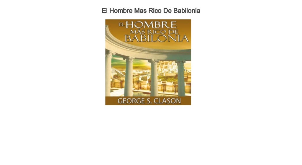Free Audiobook Downloads El Hombre Mas Rico De Babilonia
