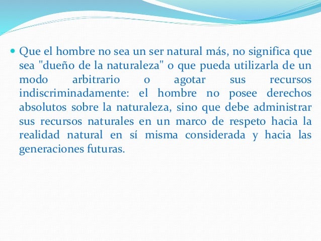 El hombre y la naturaleza