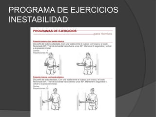 PROGRAMA DE EJERCICIOS
INESTABILIDAD
 