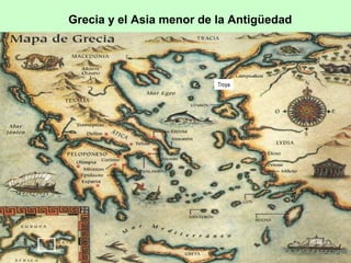 Grecia y el Asia menor de la Antigüedad
Troya
 
