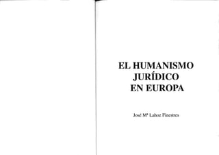 El humanismo jurídico en europa