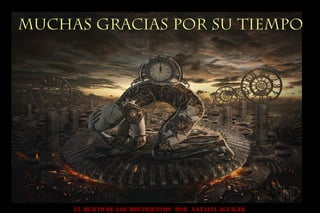 Muchas Gracias por su Tiempo
EL HURTO DE LOS MOVIMIENTOS POR NATALIA AGUILAR
 