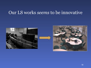 Our LS works  seems  to be innovative 