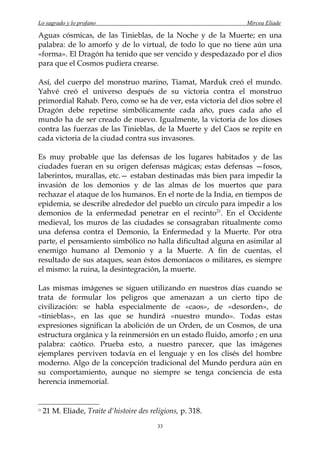 Lo sagrado y lo profano                                        Mircea Eliade

Aguas cósmicas, de las Tinieblas, de la Noch...