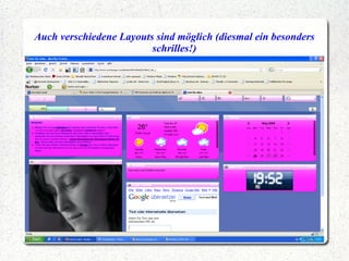 Auch verschiedene Layouts sind möglich (diesmal ein besonders schrilles!) 