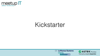 Kickstarter
 