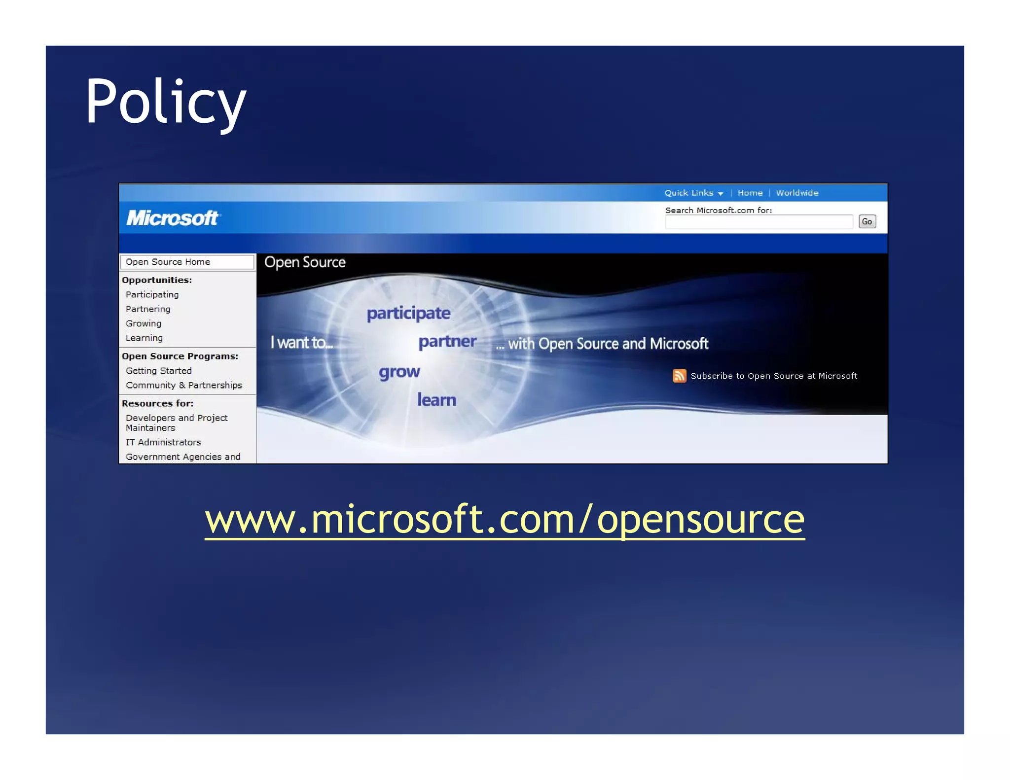 Policy




    www.microsoft.com/opensource
 