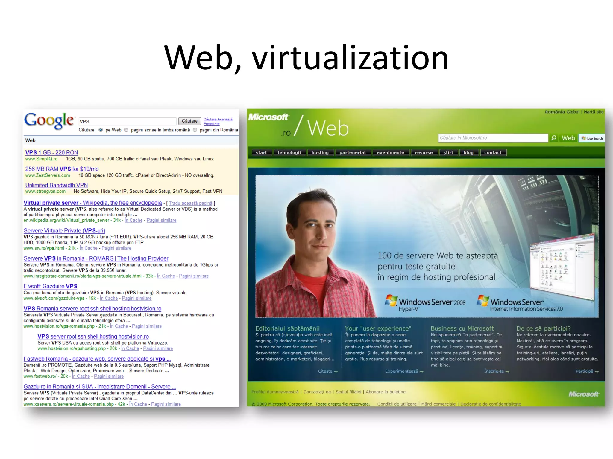 Web, virtualization
 