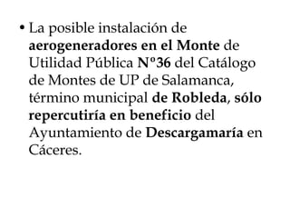 TENEBRÓNEL SAHUGOGATAMUP Nº38MONTE DE UTILIDAD PÚBLICA Nº38 TÉRMINO MUNICIPAL DE EL SAHUGO PROPIEDAD DEL AYUNTAMIENTO DE DESCARGAMARÍA (CÁCERES)DESCARGAMARÍADESIERRAFUENTES DE OÑOROMORAS VERDESCARPIO DE AZABACIUDAD RODRIGOESPEJASANJUANEJOGUADAPEROAGUEDA DEL CAUDILLOPASTORESZAMARRASERRADILLA DEL ARROLLOLA ENCINACAMPILLO DE AZABAMONSAGROEL BODÓNITUERO DE AZABALA ATALAYALA ALAMEDILLASERRADILLA DEL LLANOVILLAREJOHERGUIJUELA DE CIUDAD RODRIGOCASTILLEJO DE AZABAPUEBLA DE AZABAPORTUGALMARTIAGOAGALLASCESPEDOSA DE AGADONESVEGAS DE DOMINGO REYLA ALBERGUERÍA DE ARGAÑANFUENTEGUINALDOEL SAHUGOCASILLAS DE FLORESROBLEDAVILLASRUIBIASEL REBOLLARTÉRMINO MUNICIPAL DE EL SAHUGOPEÑAPARDACÁCERESNAVASFRÍASEL PAYO