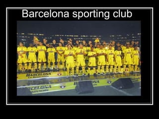 Barcelona sporting club 