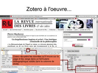 Zotero à l'oeuvre... Zotero récupère les données qu'il trouve sur la page et les range dans un formulaire bibliographique visible dans la colonne de droite. 