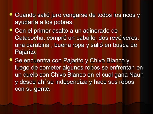  Cuando salió juro vengarse de todos los ricos yCuando salió juro vengarse de todos los ricos y
ayudaría a los pobres.ayu...