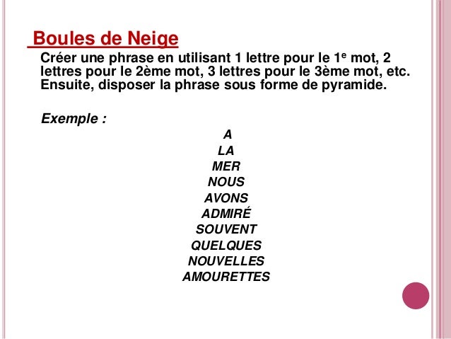 Jeu En Fle Phrase Boule De Neige