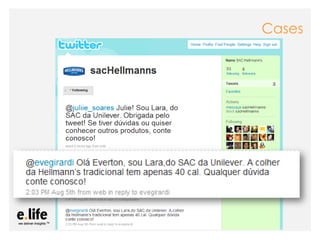 Cases




As mídias sociais como ferramentas de relacionamento com os stakeholders: os blogs
 