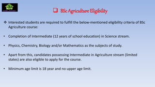 Eligibility criteria for B.Sc Agriculture | PPTX