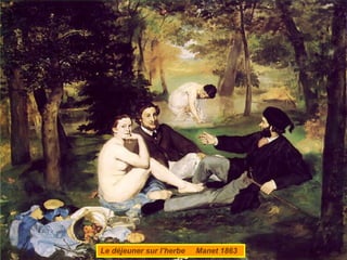 Le déjeuner sur l’herbe  Manet 1863 
