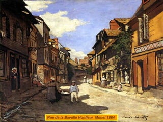 Rue de la Bavolle Honfleur  Monet 1864 