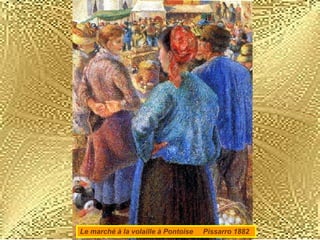 Le marché à la volaille à Pontoise  Pissarro 1882 