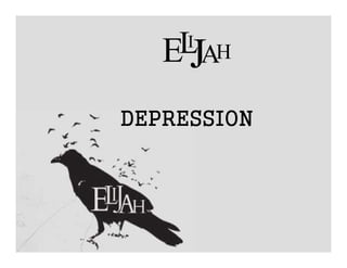 L AH
    I
   EJ
DEPRESSION
 