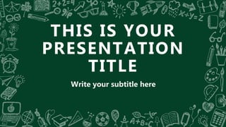 THIS IS YOUR
PRESENTATION
TITLE
Write your subtitle here
 
