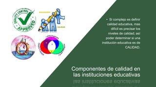 El impacto de la calidad educativa | PPTX