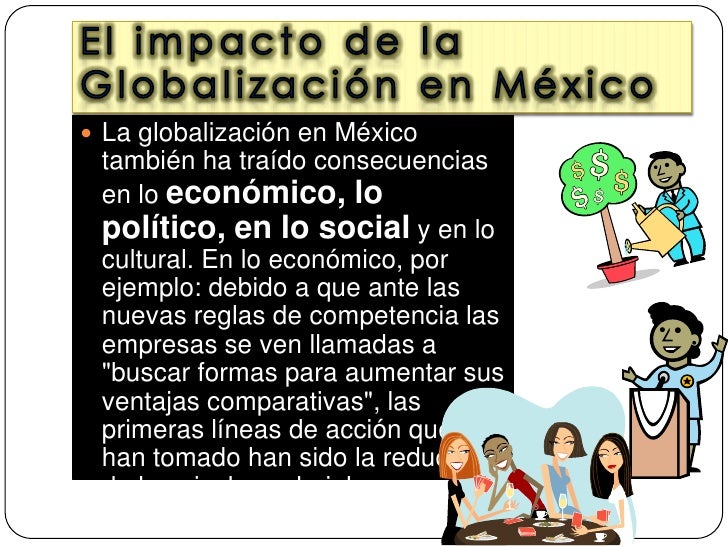El impacto de la globalización en méxico