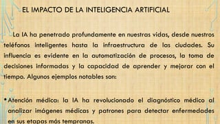 El Impacto de la Inteligencia Artificial en la.pptx