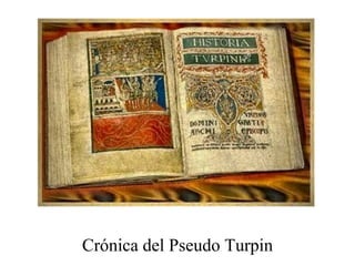 Crónica del Pseudo Turpin

 