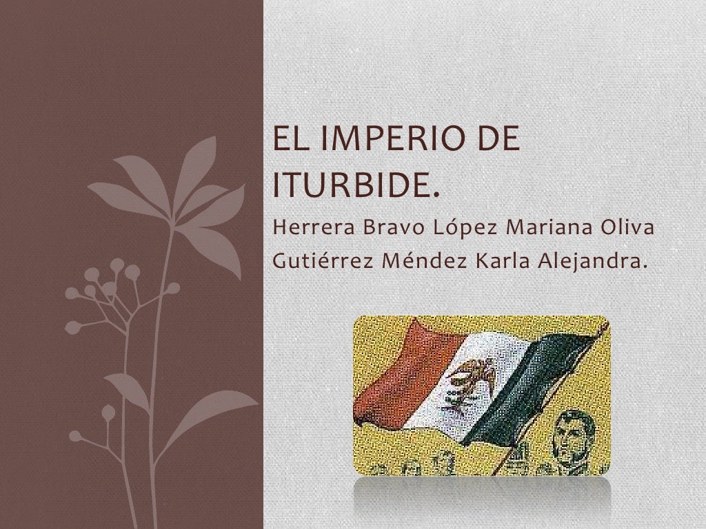 El imperio de iturbide