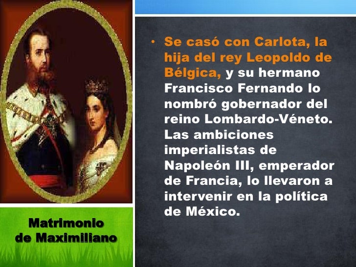El imperio de maximiliano El imperio de maximiliano