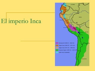 El imperio Inca 