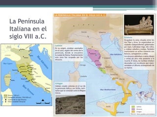 La Península
Italiana en el
siglo VIII a.C.
 