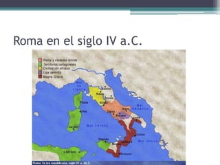 Roma en el siglo IV a.C.
 