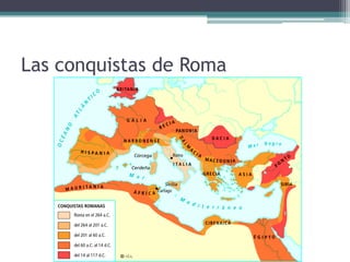 Las conquistas de Roma
 
