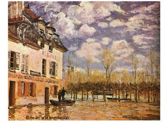 Características generales de Sisley No conoció el éxito El que más se atuvo al estilo impresionista Sólo trabajó paisaje (con y sin figura) Colores claros División cromática. Mezcla ópticaobras con gran sensibilidad, líricas Trabajo de reflejos. Son menos concretas que el resto de las cosas Empaste Modelo en Corot: difuminados, composiciones 