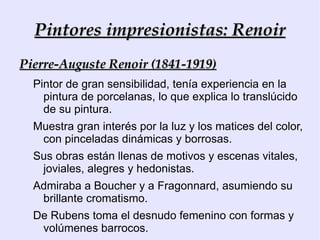 - El costumbrismo es un rasgo de Manet, precursor del Impresionismo, quien a su vez, bebe estética y técnicamente de Francisco de Goya  ¿Herencia?  