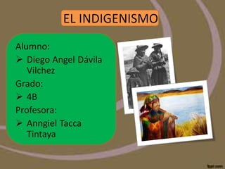 El indigenismo 2 