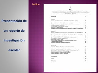 Presentación de


 un reporte de


 investigación


    escolar
 