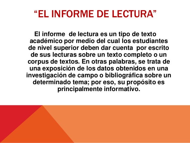 El informe Lectura y Escritura Académica