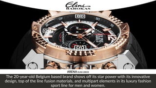 The 20-year-old Belgium based brand shows off its star power with its innovative
design, top of the line fusion materials, and multipart elements in its luxury fashion
sport line for men and women.
ARENA ELINI-20033
 